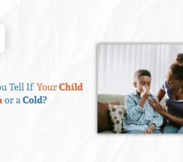 How Can You Tell If Your Child Has Asthma or a Cold?