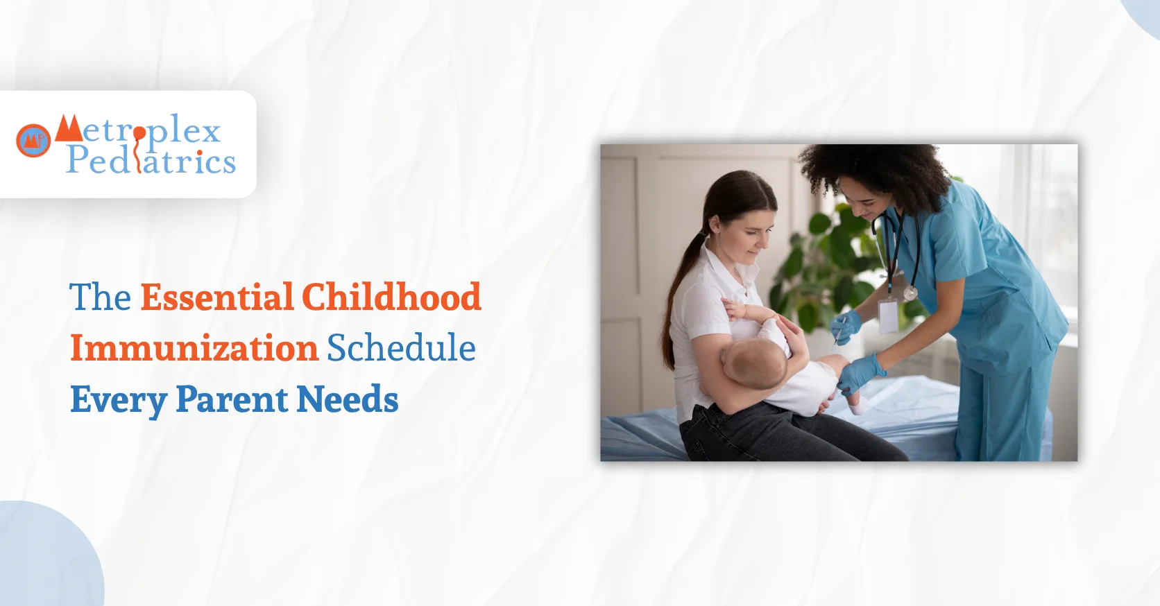 The Essential Childhood Immunization Schedule Every Parent Needs